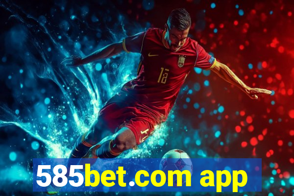 585bet.com app